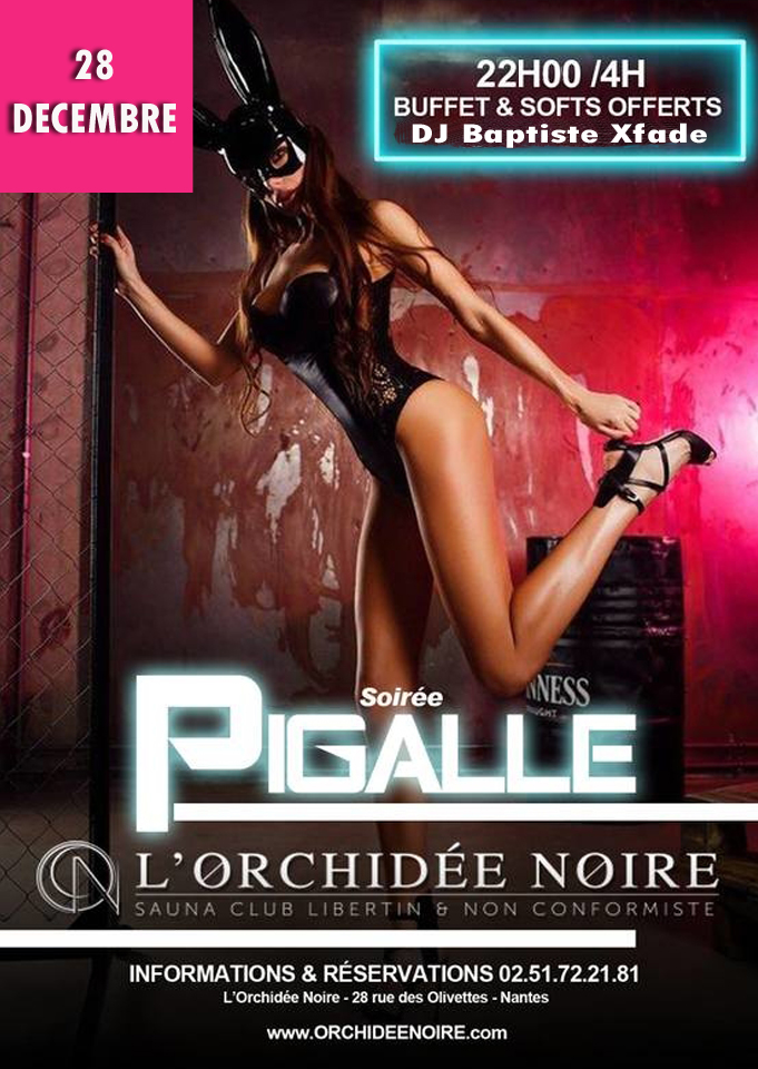 SOIREE PIGALLE
