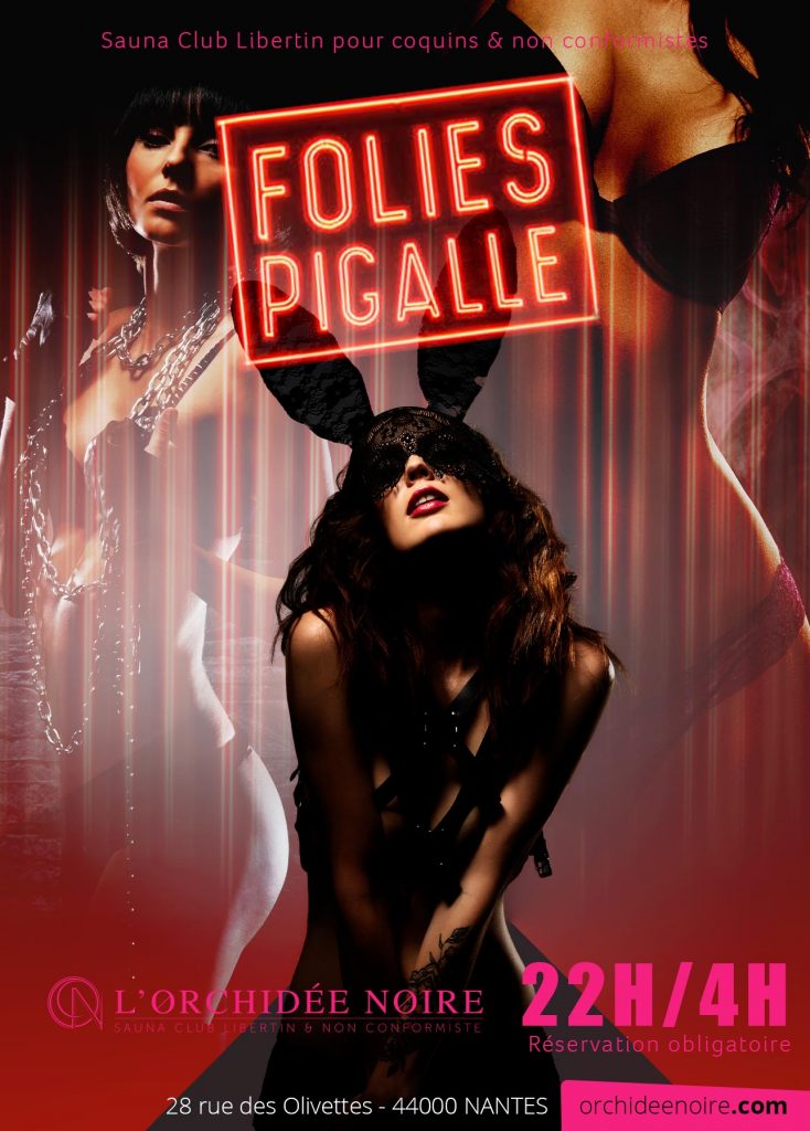 Soirée Pigalle à L'Orchidée Noire à Nantes