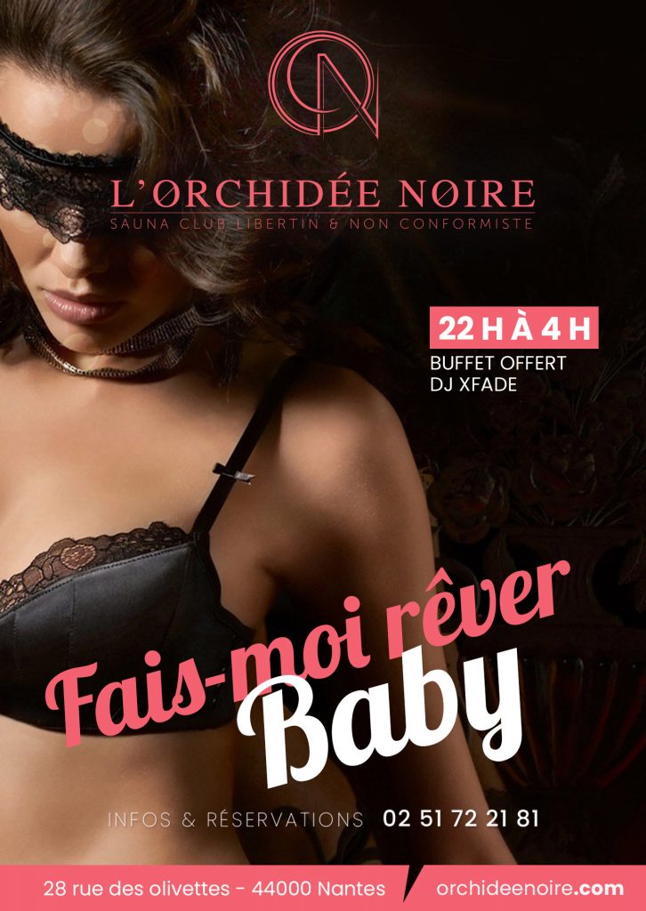 fais moi rever baby orchidée noire