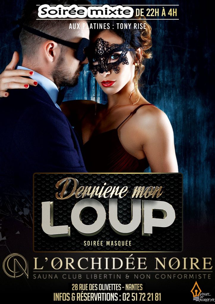 Derrière mon loup soirée mixte à l'Orchidée Noire à Nantes
