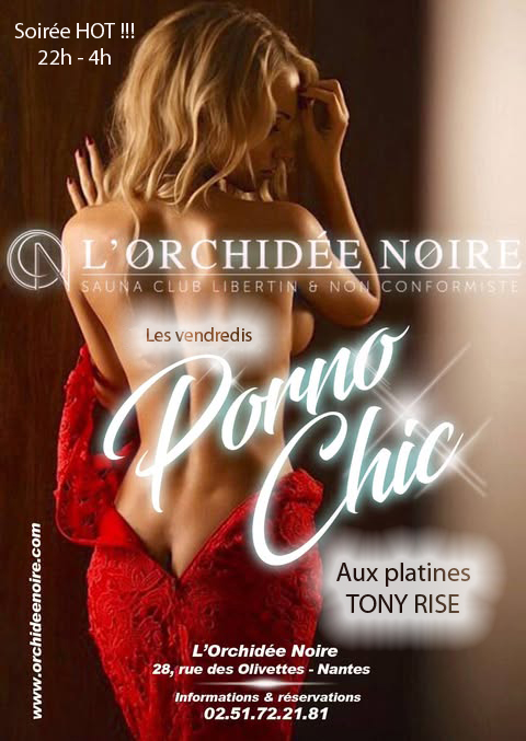 porno chic vendredi orchidée noire club coquin à Nantes